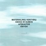 Materialinių vertybių kiekio ir sumos apskaitos knyga