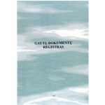 Gautų dokumentų registras A4